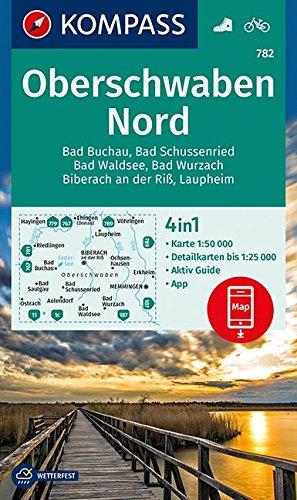 Oberschwaben Nord: 4in1 Wanderkarte 1:50000 mit Aktiv Guide und Detailkarten inklusive Karte zur offline Verwendung in der KOMPASS-App. Fahrradfahren. (KOMPASS-Wanderkarten, Band 782)