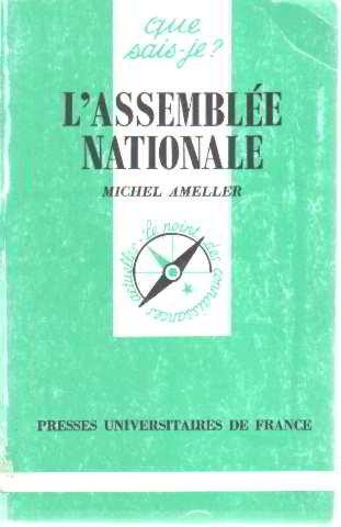 Assemblee Nationale (Que, sais-je?)