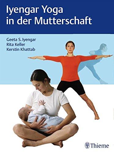 Iyengar Yoga für Mütter und werdende Mütter