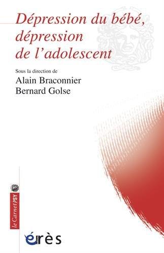 Dépression du bébé, dépression de l'adolescent