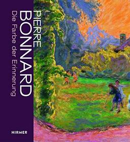 Pierre Bonnard: Die Farbe der Erinnerung