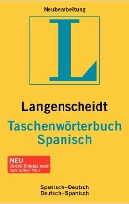 Spanisch-Deutsch / Deutsch-Spanisch. Taschenwörterbuch. Langenscheidt. Über 110 000 Stichwörter und Wendungen