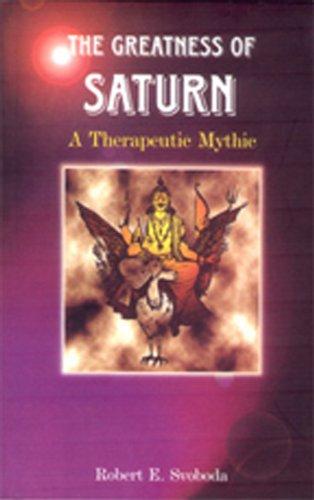 The Greatness of Saturn: A Therapeutic Myth