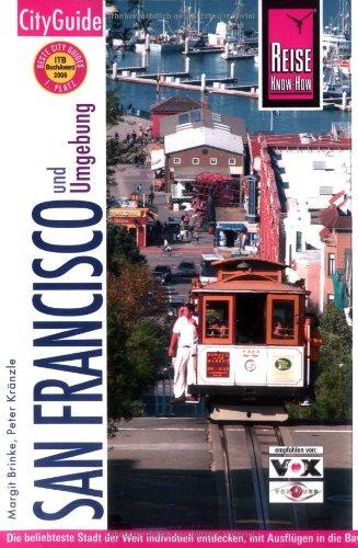 San Francisco: Die beliebteste Stadt der Welt individuell entdecken, mit Ausflügen in die Bay Area, das Wine Country und zum Highway No. 1