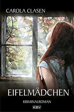 Eifelmädchen: Kriminalroman (Sonja Senger)