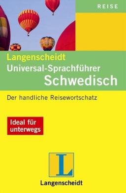 Schwedisch. Universal - Sprachführer. Langenscheidt: Der handliche Reisewortschatz