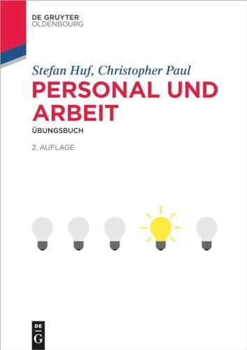 Personal und Arbeit: Übungsbuch (De Gruyter Studium)