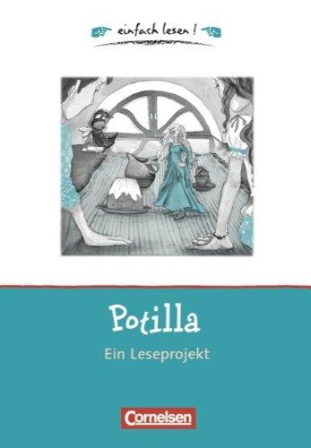 Niveau 1 - Potilla: Ein Leseprojekt zu dem gleichnamigen Roman von Cornelia Funke. Arbeitsbuch mit Lösungen