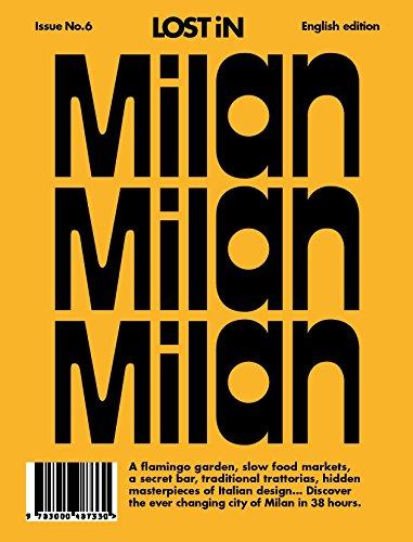 LOST iN Milan: A City Guide (Lost in City Guides)