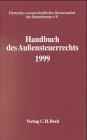 Handbuch des Außensteuerrechts 2000. Internationales Steuerrecht der Bundesrepublik Deutschland