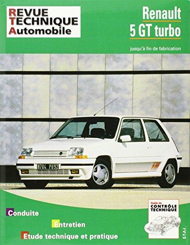 Revue technique automobile, n° 464.5. Renault 5 GT turbo (85-92)