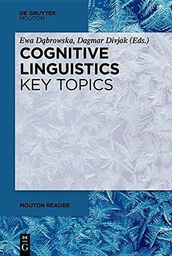 Cognitive Linguistics - Key Topics (Mouton Reader)