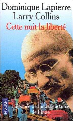 Cette nuit la liberté : Récit