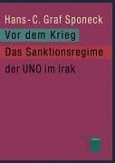 Ein anderer Krieg. Das Sanktionsregime der UNO im Irak