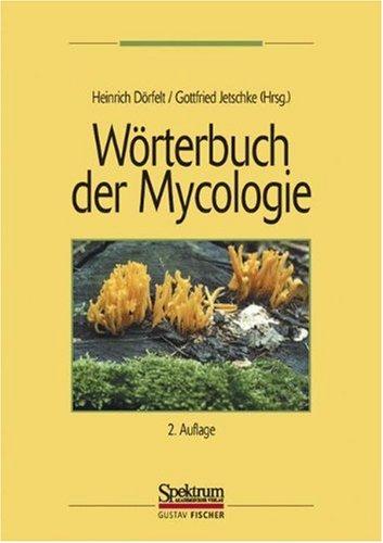 Wörterbuch der Mycologie