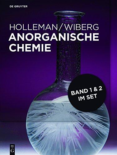 Holleman &#x2022; Wiberg Anorganische Chemie: Holleman &#x2022; Wiberg Anorganische Chemie / [Set Band 1+2]