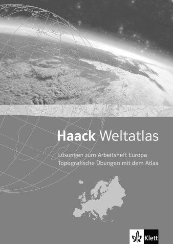 Haack Weltatlas, Arbeitsheft Europa, Lösungen