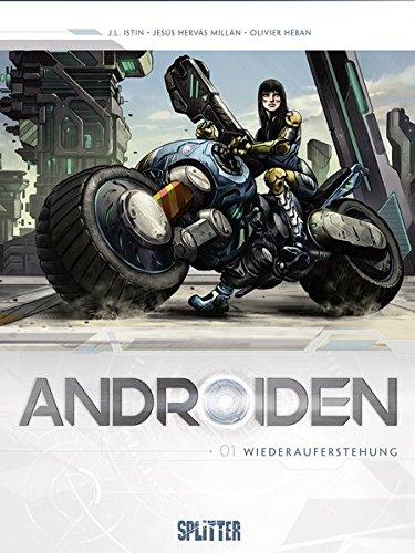 Androiden. Band 1: Wiederauferstehung