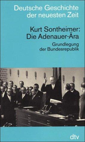 Die Adenauer-Ära