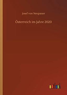 Österreich im Jahre 2020