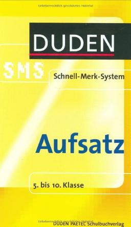 Aufsatz: 5. bis 10. Klasse