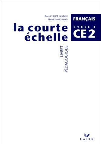 la courte echelle