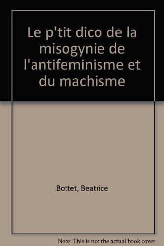 Le p'tit dico de la misogynie, de l'antiféminisme et du machisme