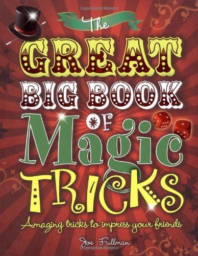 The Great Big Book of Magic Tricks