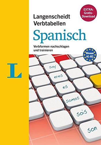 Langenscheidt Verbtabellen Spanisch - Buch mit Software-Download: Verbformen nachschlagen und trainieren