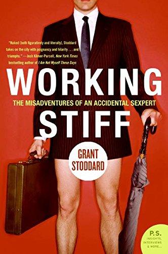 Working Stiff: The Misadventures of an Accidental Sexpert (P.S.)