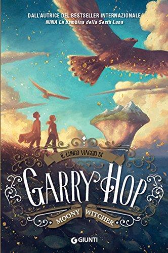 Il lungo viaggio di Garry Hop