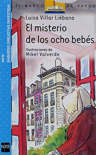 El misterio de los ocho bebés (Barco de Vapor Azul, Band 5)