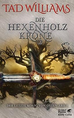 Der letzte König von Osten Ard / Die Hexenholzkrone 2: Der letzte König von Osten Ard 1