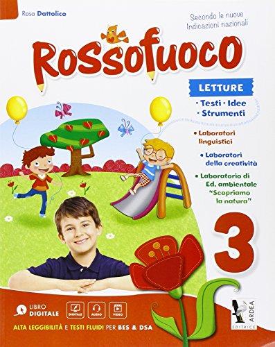 Rossofuoco. Per la 3ª classe elementare. Con e-book. Con espansione online