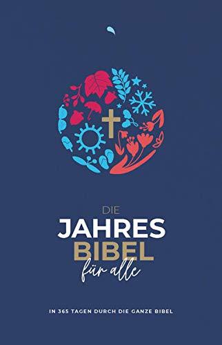 Die Jahresbibel für alle - "Blue Edition": In 365 Tagen durch die ganze Bibel - Hoffnung für alle