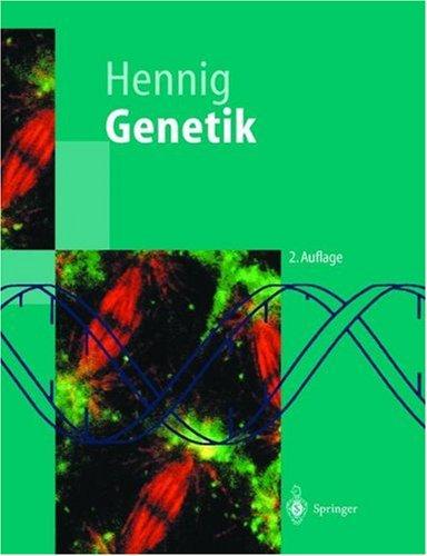 Genetik (Springer-Lehrbuch)