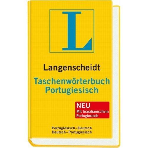 Langenscheidt Taschenwörterbuch Portugiesisch: Portugiesisch-Deutsch/Deutsch-Portugiesisch: Portugiesisch - Deutsch / Deutsch - Portugiesisch. Rund ... Wendungen (Langenscheidt Taschenwörterbücher)