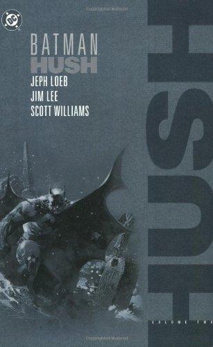 Batman Hush (Batman Hush)   Volume Two