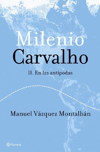 Váquez Montalbán, Manuel, Bd.2 : En las antipodas (Autores Espa~noles E Iberoamericanos)