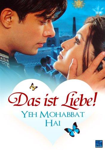 Das ist Liebe! Yeh Mohabbat Hai