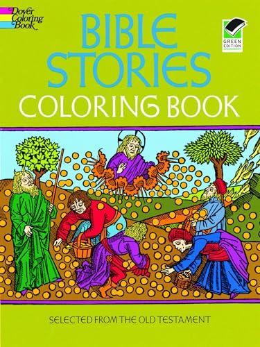 Bible Stories Coloring Book: Selected from the Old Testament (Dover Classic Stories Coloring Book)