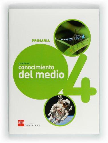 Cuaderno de conocimiento del medio. 4 Primaria. Conecta 2.0