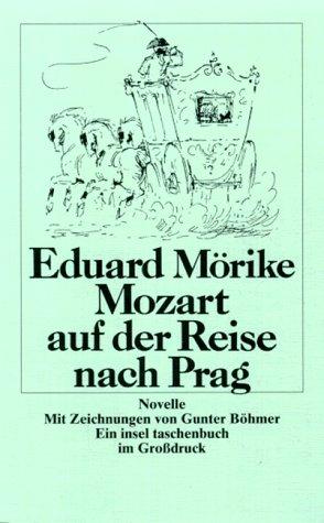 Mozart auf der Reise nach Prag, Großdruck