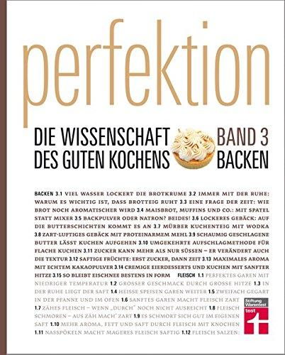 Perfektion. Die Wissenschaft des guten Kochens.: Band 3: Backen