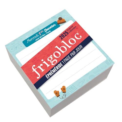 FRIGOBLOC : EPHEMERIDE 1 PAGE PAR JOUR (de janv. à déc. 2025) : L'organisation familiale sur mesure