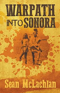 Warpath into Sonora