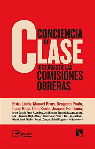 Conciencia de clase: Historias de las comisiones obreras (Mayor, Band 808)