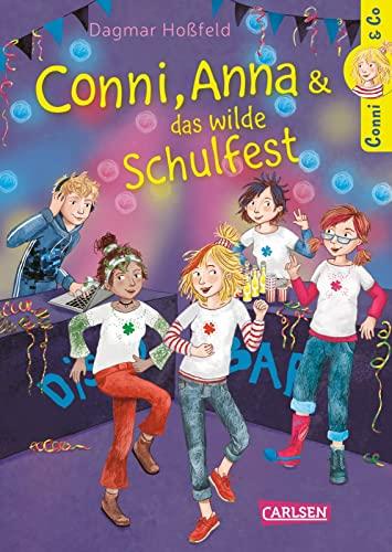 Conni & Co 4: Conni, Anna und das wilde Schulfest: Ein lustiges und spannendes Mädchenbuch ab 10 Jahren (4)