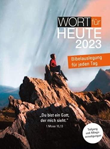 Wort für heute 2023 - Buchkalender: Bibelauslegung für jeden Tag