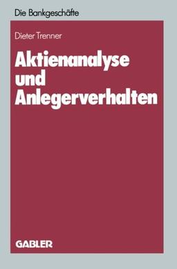 Aktienanalyse und Anlegerverhalten